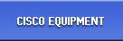 Cisco Equipment